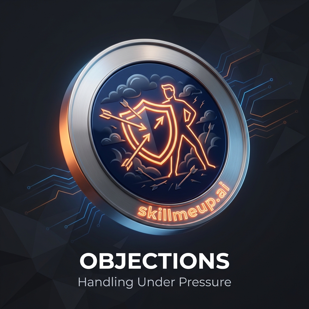 Objection Handling Under Pressure Badge